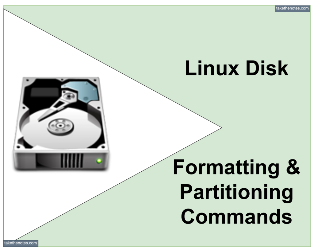 Linux: Formatting & Partitioning